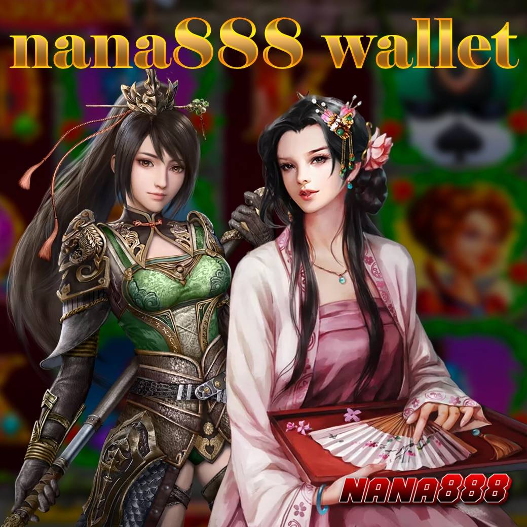 nana888 wallet