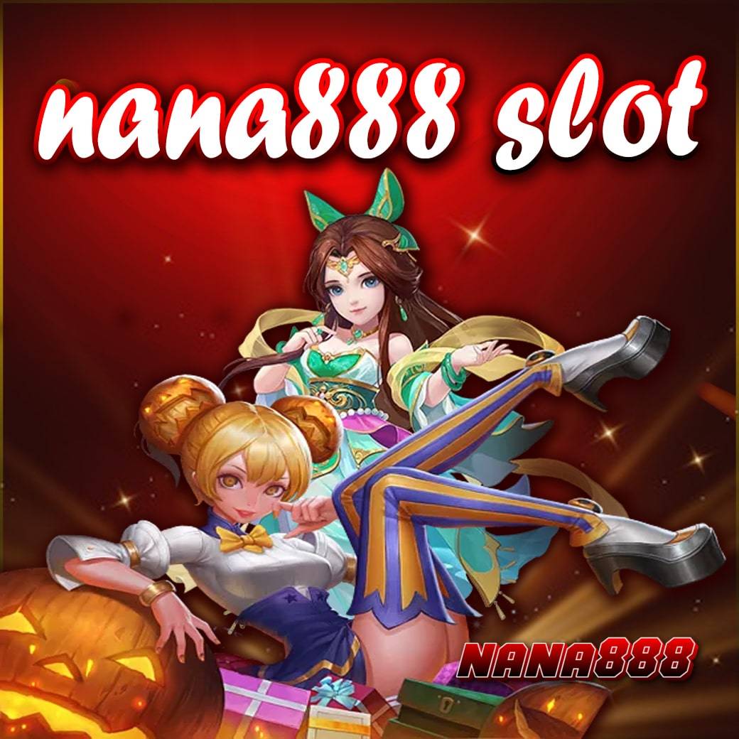 nana888 slot